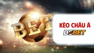 Kèo châu á debet