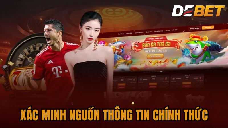 Lưu ý cần xác minh nguồn thông tin chính thức